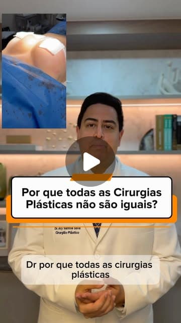 Capa do Reel: Dr. Ary Santos Silva no consultório, com o título “Por que todas as cirurgias plásticas não são iguais?”